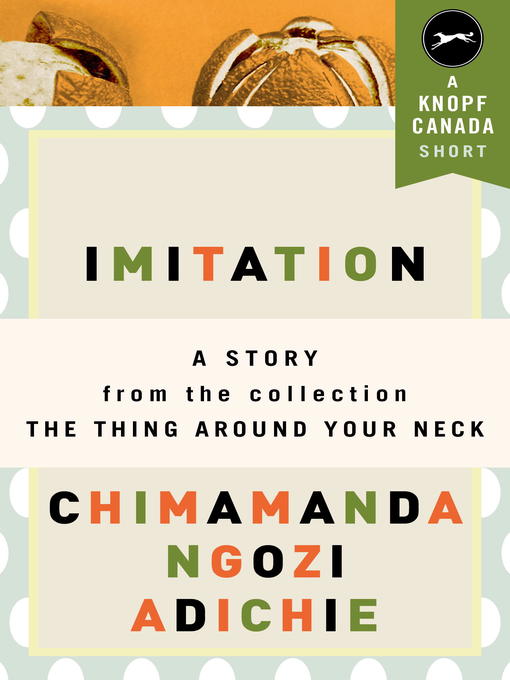 Title details for Imitation by Chimamanda Ngozi Adichie - Available